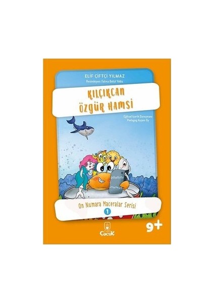 9+ Yaş "Kılçıkcan Özgür Hamsi" Maceralı Hikâyesiyle Pedagog Onaylı Ve Eğlenceli Çocuk Kitabı 3.Sınıf