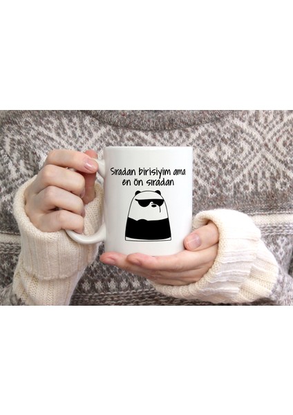 Panda Sıradan Birisiyim Ama En Ön Sıradan Baskılı Seramik Kahve Çay Kupası