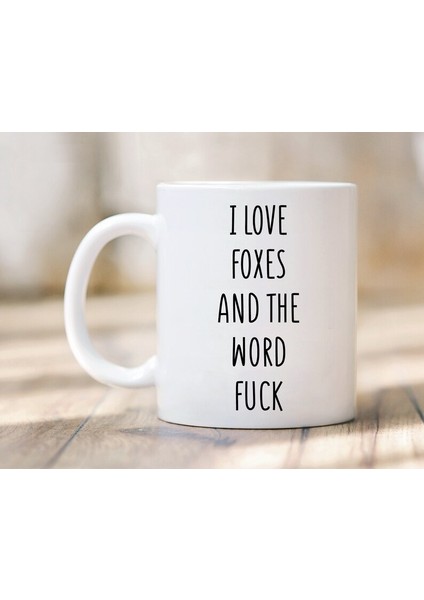 Tilkileri Seviyorum Kupa - Tilki Sevgilisine Hediye - Tilki Kupa - Ingilizce Kupa