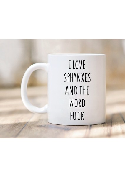 Sfenksleri Kelimesini Seviyorum - Sfenks Kupa - Sfenks Sevgilisine Hediye - Ingilizce Kupası