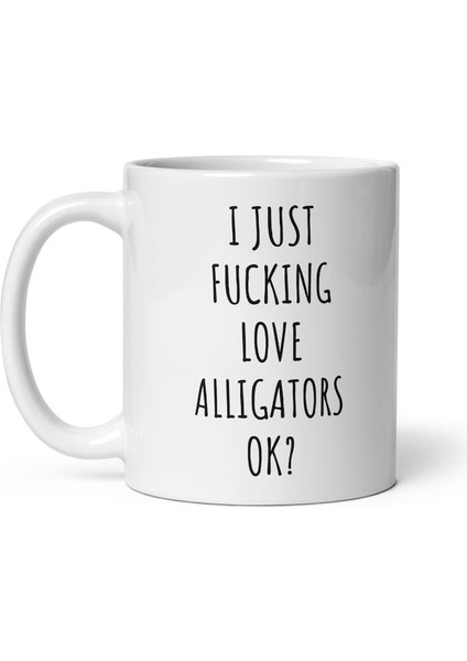 Ben Sadece Timsahları Seviyorum Kupa - Timsah Kupa - Timsah Hediyesi - A-Ingilizce Kupası fiyatları