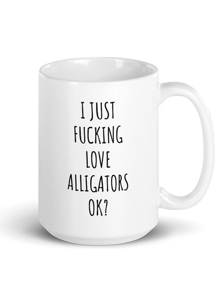 Ben Sadece Timsahları Seviyorum Kupa - Timsah Kupa - Timsah Hediyesi - A-Ingilizce Kupası fırsatları