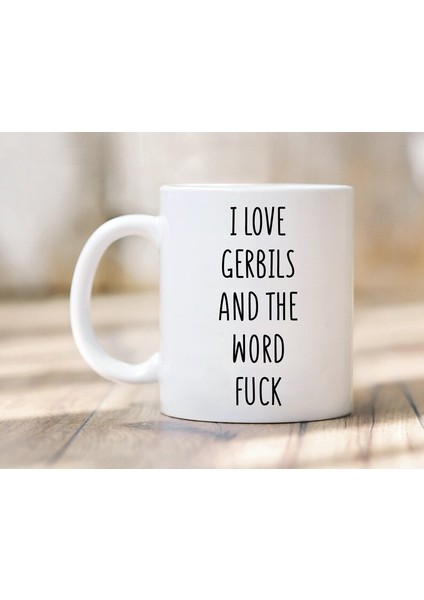 Gerbilleri Seviyorum Kupa - Gerbil Sevgiliye Hediye - Gerbil Kupa - Ingilizce Kupası