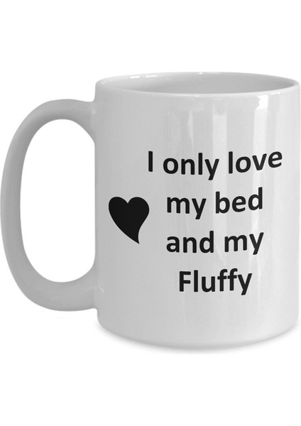 Fluffy Lover Kupa - Kedi Köpek Kuş Evcil Hayvan Adı - Love My Fluffy Adı Kahve - Ingilizce Kupa