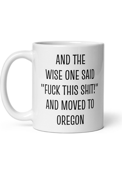 Oregon Kupa, Oregon Kahve Kupa, Oregon'a Taşınma Hediyeleri, Oregon Hediye, Ingilizce Kupa Bardak fiyatları