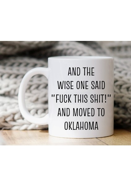 Oklahoma Hediyesine Taşınmak, Oklahoma Kahve Kupa'sına Taşınmak, Kupa Bardak