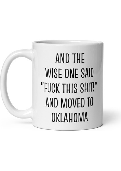 Oklahoma Hediyesine Taşınmak, Oklahoma Kahve Kupa'sına Taşınmak, Kupa Bardak fiyatları