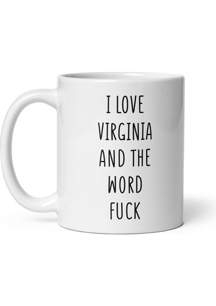 Virginia'yı Seviyorum ve Kelime Kupa - Virginia Kupa - Virginia Hediyesi - Ingilizce Kupa Bardak