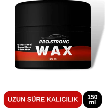 Pro Strong Wax Araba Oto Çizik Giderici, Oto Bakım, Boya Koruma, Su ve Kir Itici, Parlatıcı, Wax,