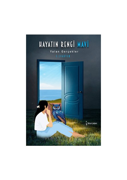 Hayatın Rengi Mavi - F. Lighter