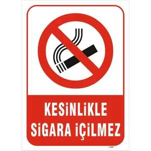 Real Reklamdayız Kesinlikle Sigara İçilmez Levhası