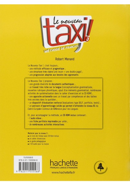 Le Nouveau Taxi! 3 Livre de L'eleve - Cahier D'exercices