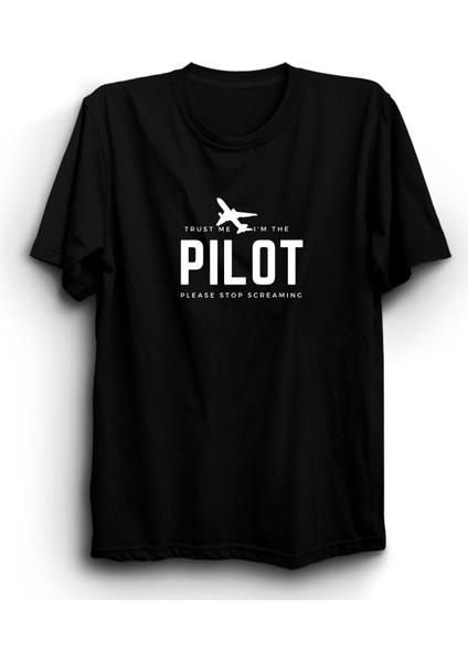 Trust Me, I'm Pilot, Pilot, Airplane, Kaptan, Uçak Tişört