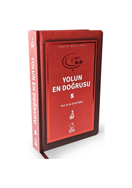 Yolun En Doğrusu 5 - Mahmud Esad Coşan