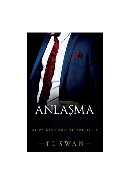 Anlaşma - T L Swan