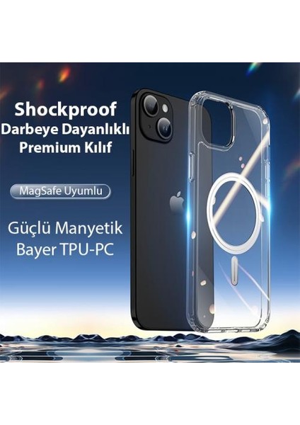 Güçlü Magsafe Sararmaz Kristal Şeffaf iPhone 15 Plus Kılıf Parmak Izi Bırakmaz Tpu+Pc Kılıf