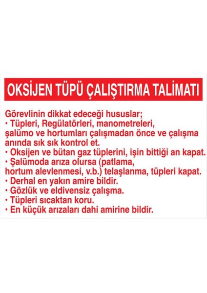 Oksijen Tüpü Çalıştırma Talimatı Yapışkanlı Sticker 15X25 cm