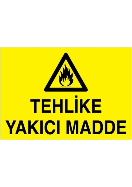 Tehlike Yakıcı Madde Yapışkanlı Sticker 50X65 cm