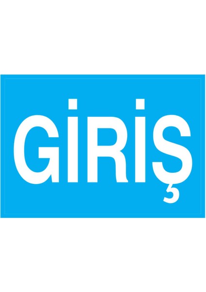 Giriş Yapışkanlı Sticker 50X65 cm