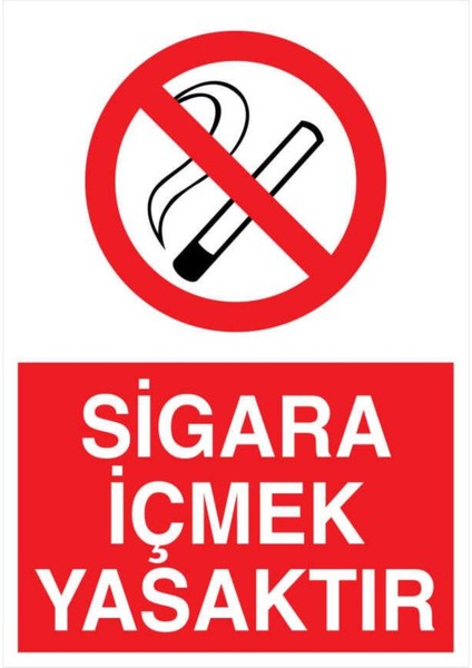 Sigara Içmek Yasaktır Yapışkanlı Sticker 25X35 cm
