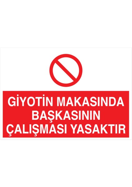 Giyotin Makanda Başkanın Çalışma Yasaktır Yapışkanlı Sticker 50X65 cm