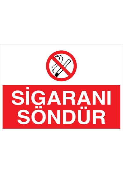 Sigaranı Söndür Yapışkanlı Sticker 35X50 cm