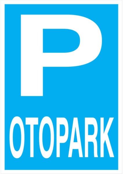 Otopark Yapışkanlı Sticker 50X65 cm