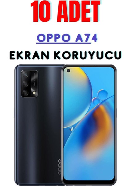 Oppo A74 Temperli Cam Ekran Koruyucu Süper Ekonomik Paket ( 10 Adet )