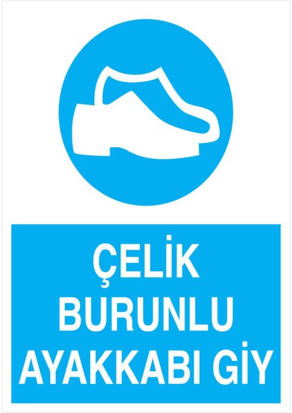 Çelik Burunlu Ayakkabı Giy İş Güvenliği Yapışkanlı Sticker 15X25 cm