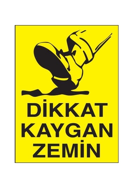 Dikkat Kaygan Zemin Yapışkanlı Sticker 25X35 cm