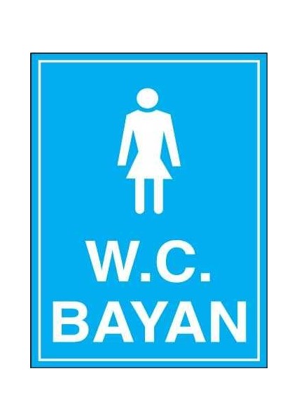 Bayan Kadın Wc İş Güvenliği Yapışkanlı Sticker 50X65 cm