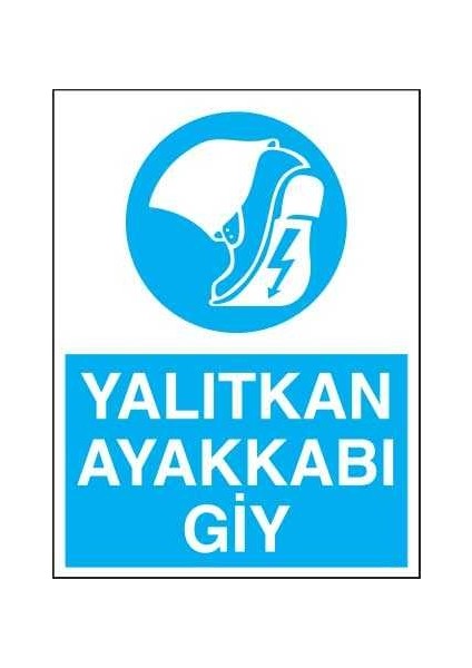 Yalıtkan Ayakkabı Giy Yapışkanlı Sticker 25X35 cm