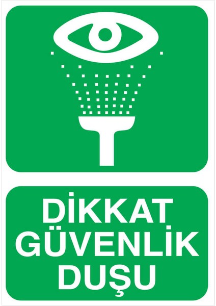 Dikkat Güvenlik Duşu İş Güvenliği Yapışkanlı Sticker 15X25 cm