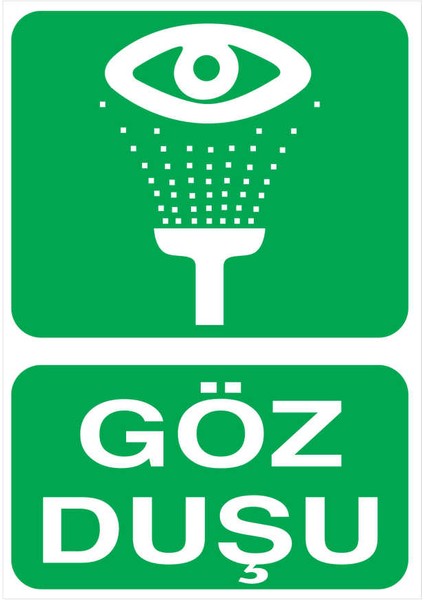 Göz Duşu İş Güvenliği Yapışkanlı Sticker 15X25 cm
