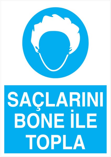Saçlarını Bone Ile Topla İş Güvenliği Yapışkanlı Sticker 15X25 cm