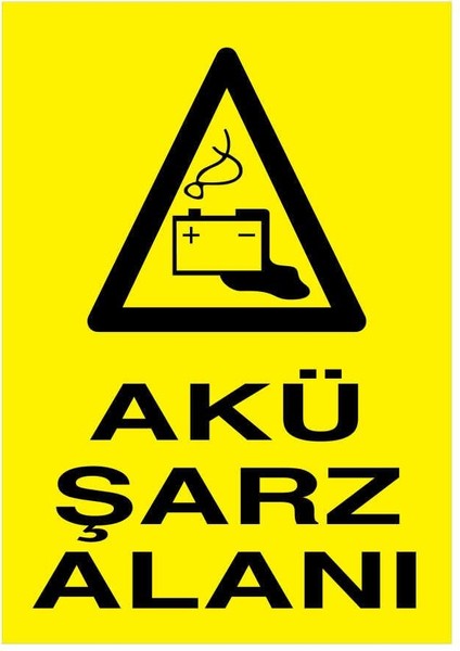 Akü Şarz Alanı İş Güvenliği Yapışkanlı Sticker 50X65 cm