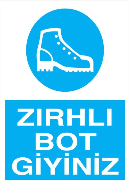Zırhlı Bot Giyiniz İş Güvenliği Yapışkanlı Sticker 15X25 cm