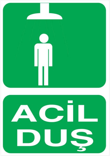 Acil Duş İş Güvenliği Yapışkanlı Sticker 25X35 cm