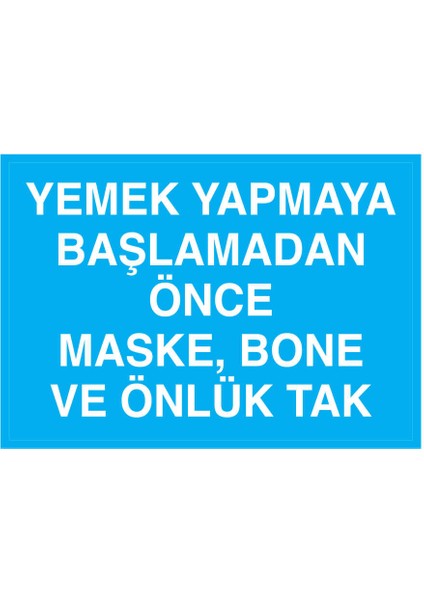 Yemek Yapmaya Başlamadan Önce Maske Bone ve Önlük Tak Yapışkanlı Sticker 25X35 cm