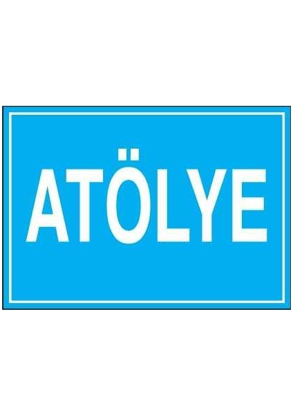 Atölye İş Güvenliği Yapışkanlı Sticker 35X50 cm
