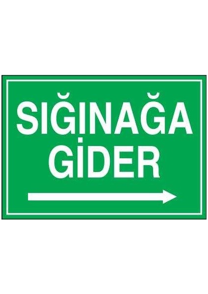 Sığınağa Gider Sağ Ok Yapışkanlı Sticker 35X50 cm