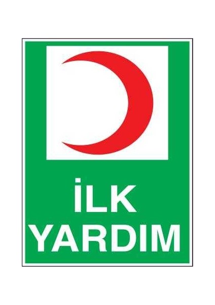 Ilk Yardım İş Güvenliği Yapışkanlı Sticker 35X50 cm