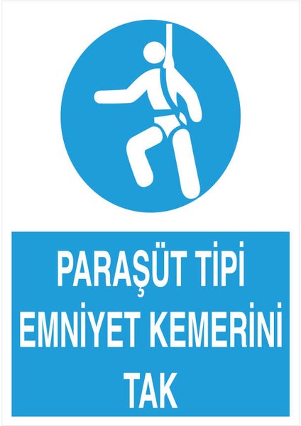 Paraşüt Tipi Emniyet Kemerini Tak İş Güvenliği Yapışkanlı Sticker 50X65 cm