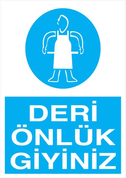 Deri Önlük Giyiniz İş Güvenliği Yapışkanlı Sticker 50X65 cm