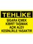Tehlike Sigara Içmek Kibrit Taşımak Açık Alev Kesinlikle Yasaktır Yapışkanlı Sticker 50X65 cm 1