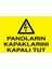 Panoların Kapaklarını Kapalı Tut Yapışkanlı Sticker 35X50 cm 1