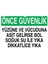 Yüzüne ve Vücuduna Asit Gelirse Bol Su Ile Yıka Yapışkanlı Sticker 35X50 cm 1