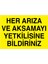Her Arıza ve Aksamayı Yetkilisine Bildiriniz Yapışkanlı Sticker 25X35 cm 1