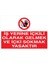 İş Yerine Içkili Olarak Gelmek Yasaktır Yapışkanlı Sticker 35X50 cm 1