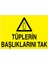 Tüplerin Başlıklarını Tak Yapışkanlı Sticker 35X50 cm 1